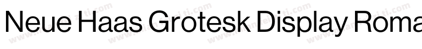Neue Haas Grotesk Display Roman字体转换